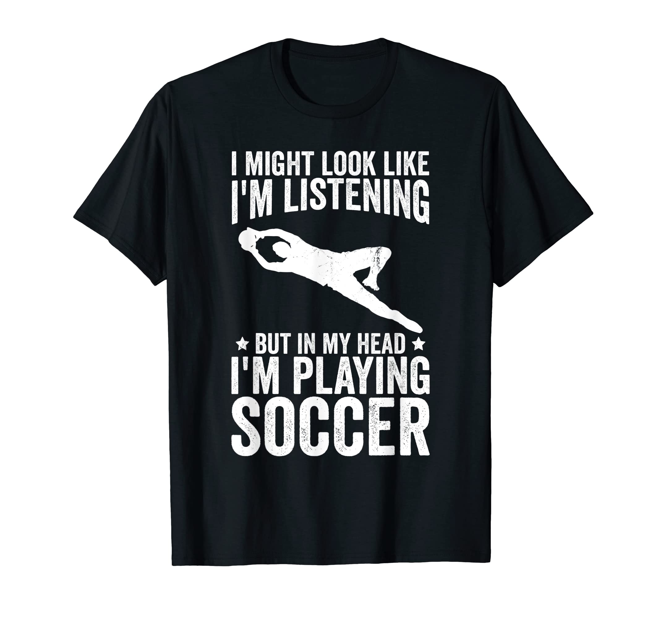 Funny My Head Im Playing Soccer T-Shirt - Streetwear Style Men Women - T-Shirt, Sweatshirt, Hoodie