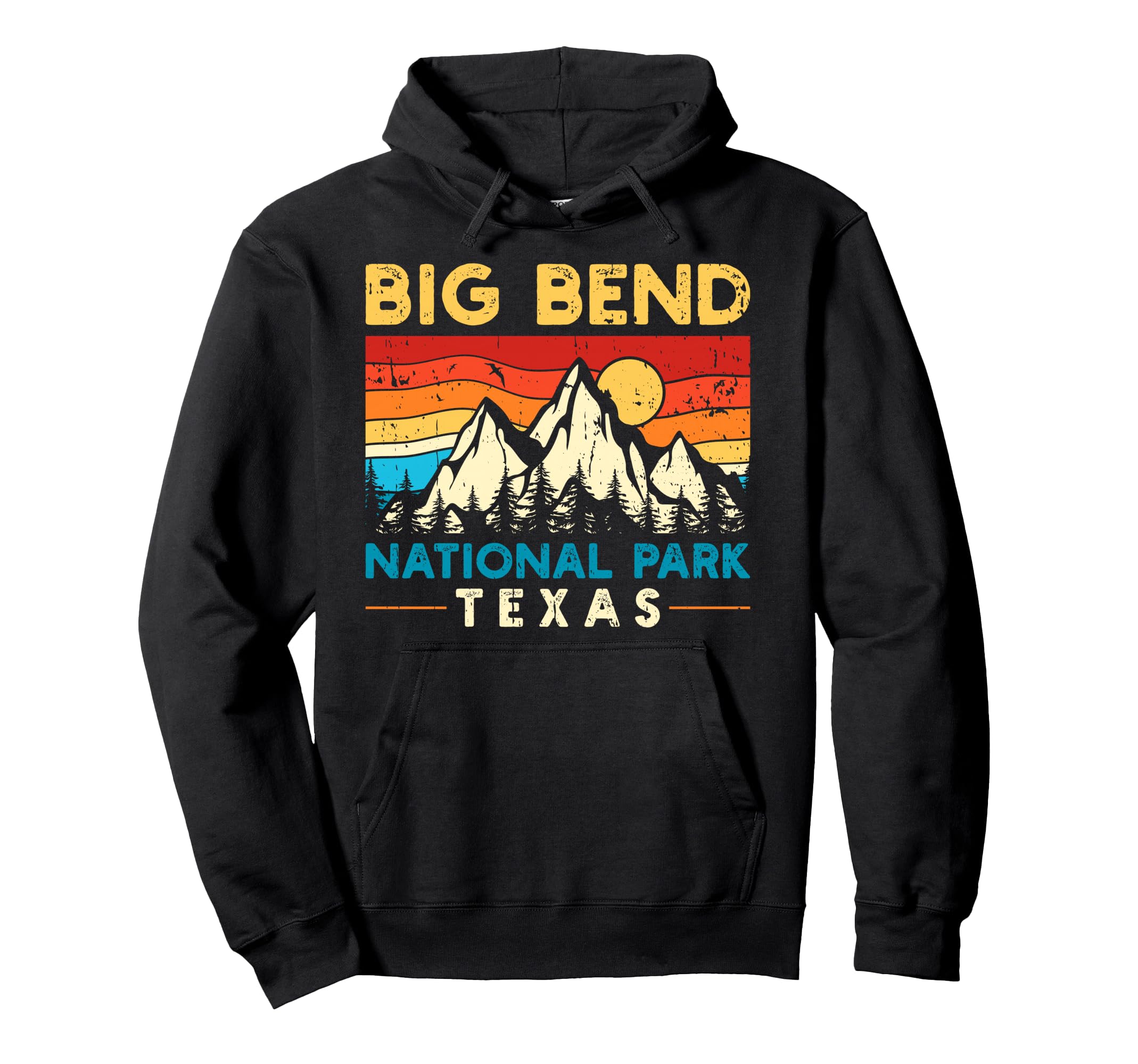 Big Bend National Park Hoodie - Aesthetic Graphic Unisex - T-Shirt, Sweatshirt, Hoodie