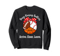 Busy Raising Ballers Arrive Sweatshirt - Casual Everyday Wear for Adults - T-Shirt, Sweatshirt, Hoodie