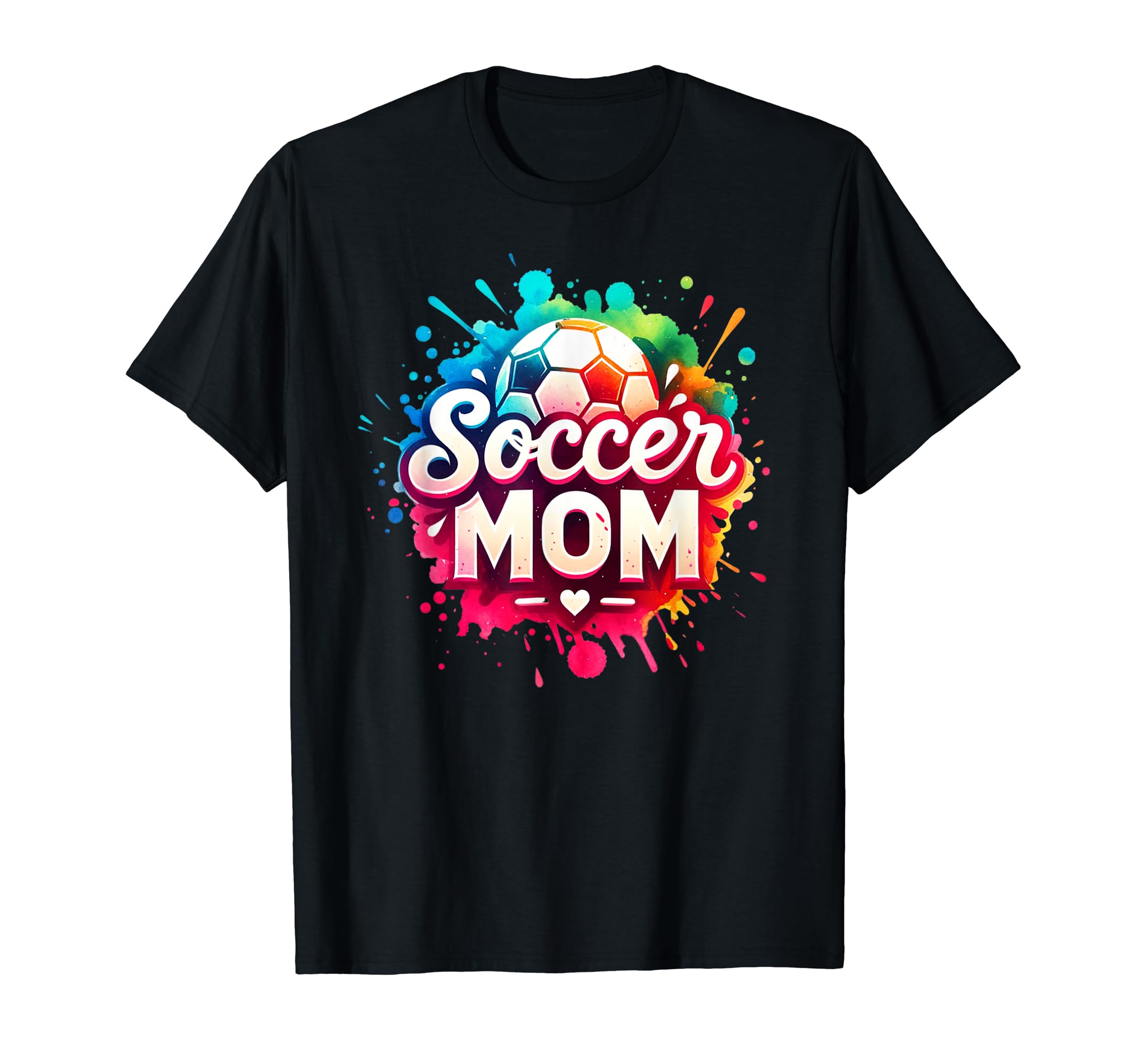 Soccer Mom Mama Mother Soccer T-Shirt - Fun Novelty Design Men Women - T-Shirt, Sweatshirt, Hoodie