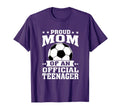 Proud Mom Teenager 13Th Birthday Soccer T-Shirt - Unique Graphic Men Women - T-Shirt, Sweatshirt, Hoodie