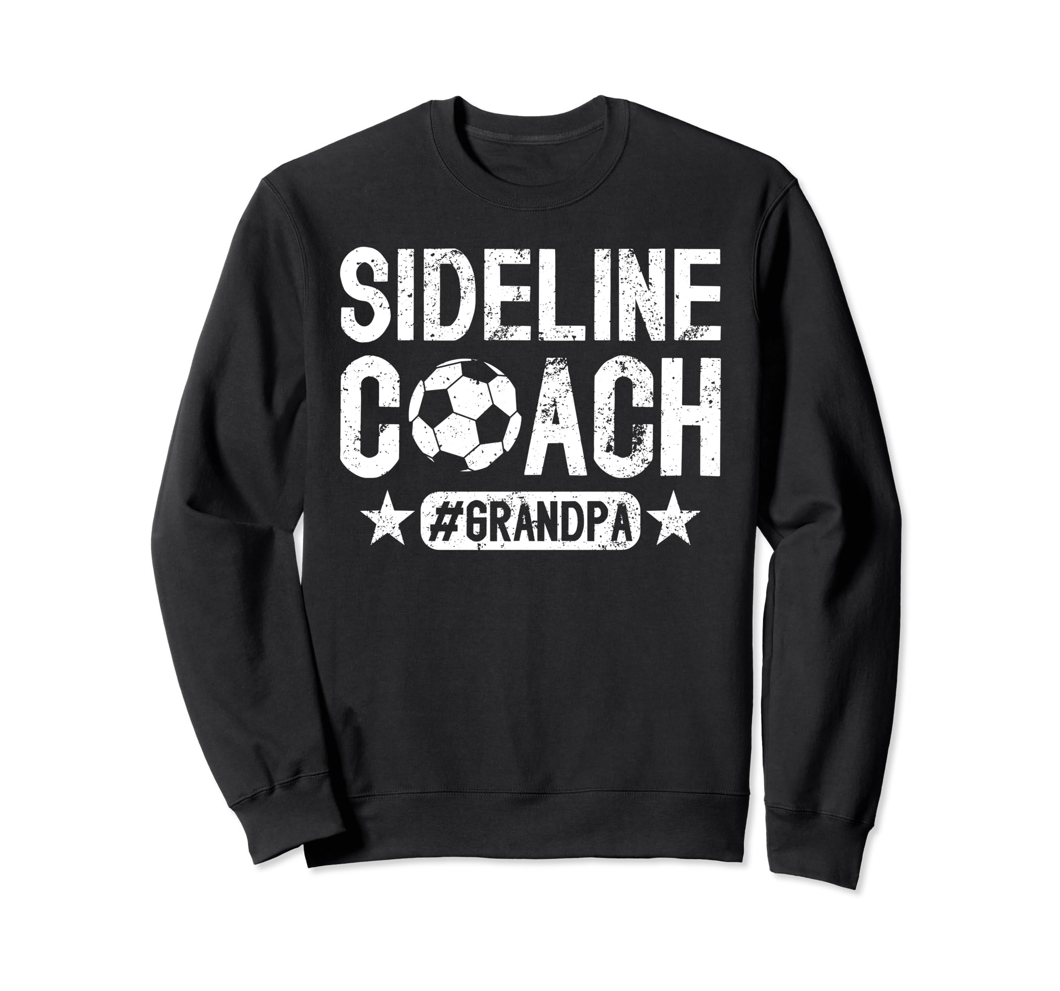 Sideline Coach Soccer Grandpa Sweatshirt - Casual Everyday Wear Men Women - T-Shirt, Sweatshirt, Hoodie