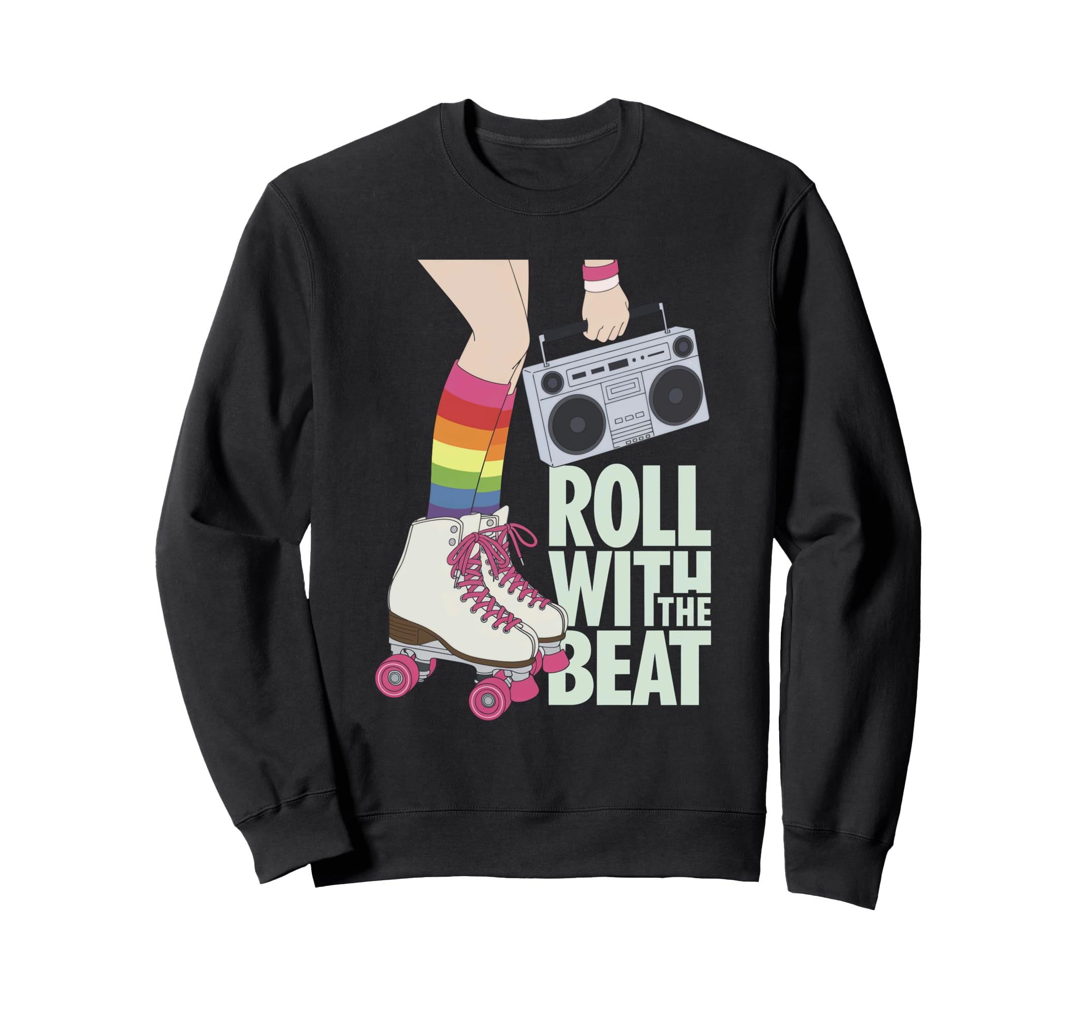 Rollerskates Roll Beat Funny 70S Sweatshirt - Trendy Graphic for Adults - T-Shirt, Sweatshirt, Hoodie