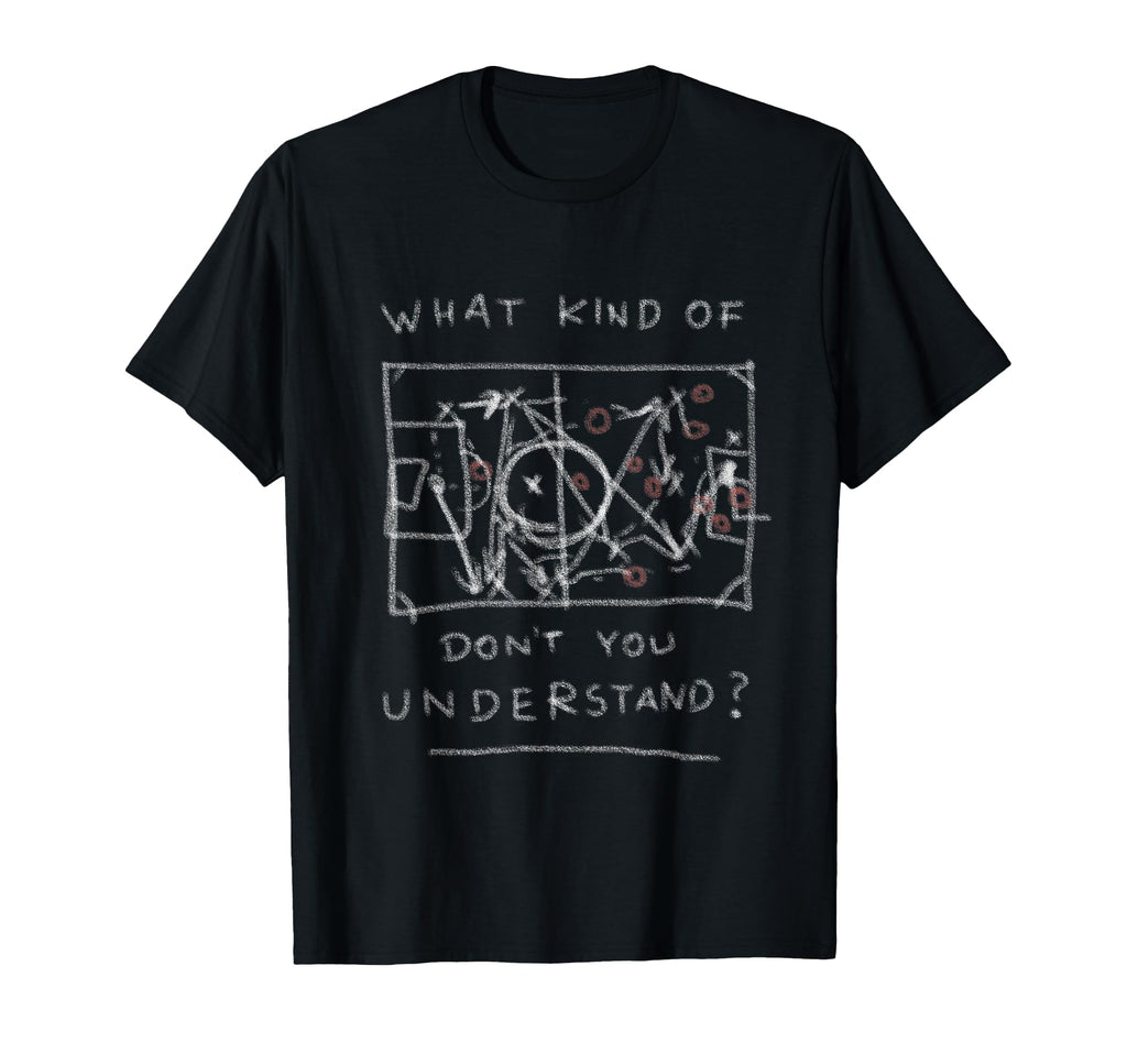 Funny Soccer Trainer Tactics Board T-Shirt - Fun Novelty Design Unisex - T-Shirt, Sweatshirt, Hoodie