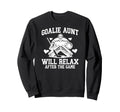 Funny Hockey Goalie Aunt Ice Hockey Sweatshirt - Aesthetic Graphic Unisex - T-Shirt, Sweatshirt, Hoodie