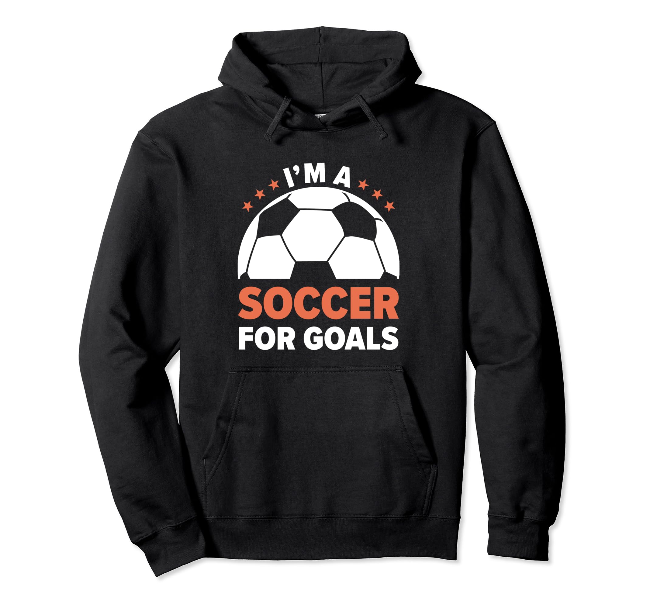 Soccer Player Im Soccer Goals Soccer Hoodie - Custom Art Print Men Women - T-Shirt, Sweatshirt, Hoodie