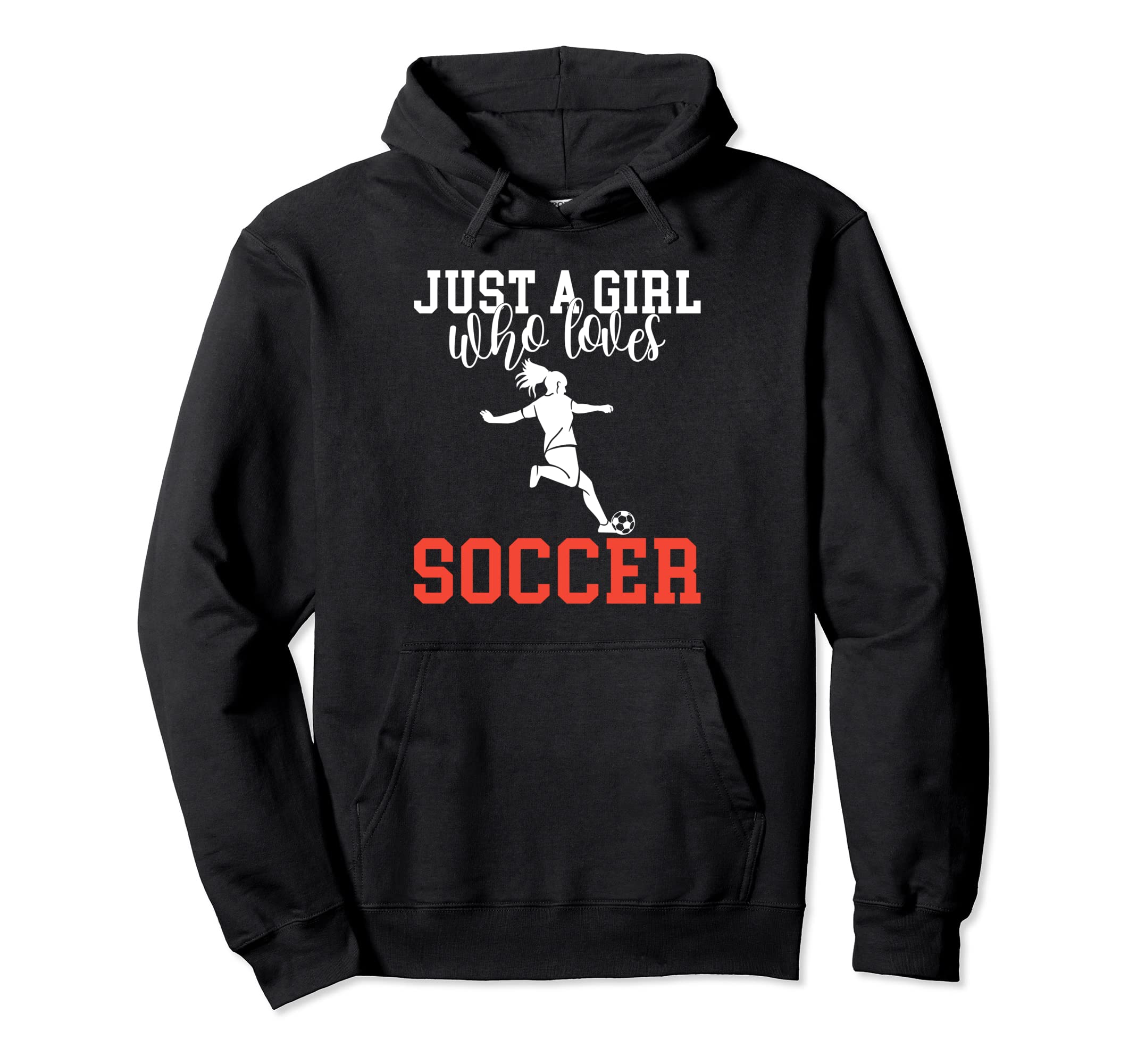 Just Who Loves Soccer Hoodie - Aesthetic Graphic for Adults - T-Shirt, Sweatshirt, Hoodie