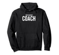 Recreation League Soccer Team Coach Hoodie - Trendy Graphic Unisex - T-Shirt, Sweatshirt, Hoodie