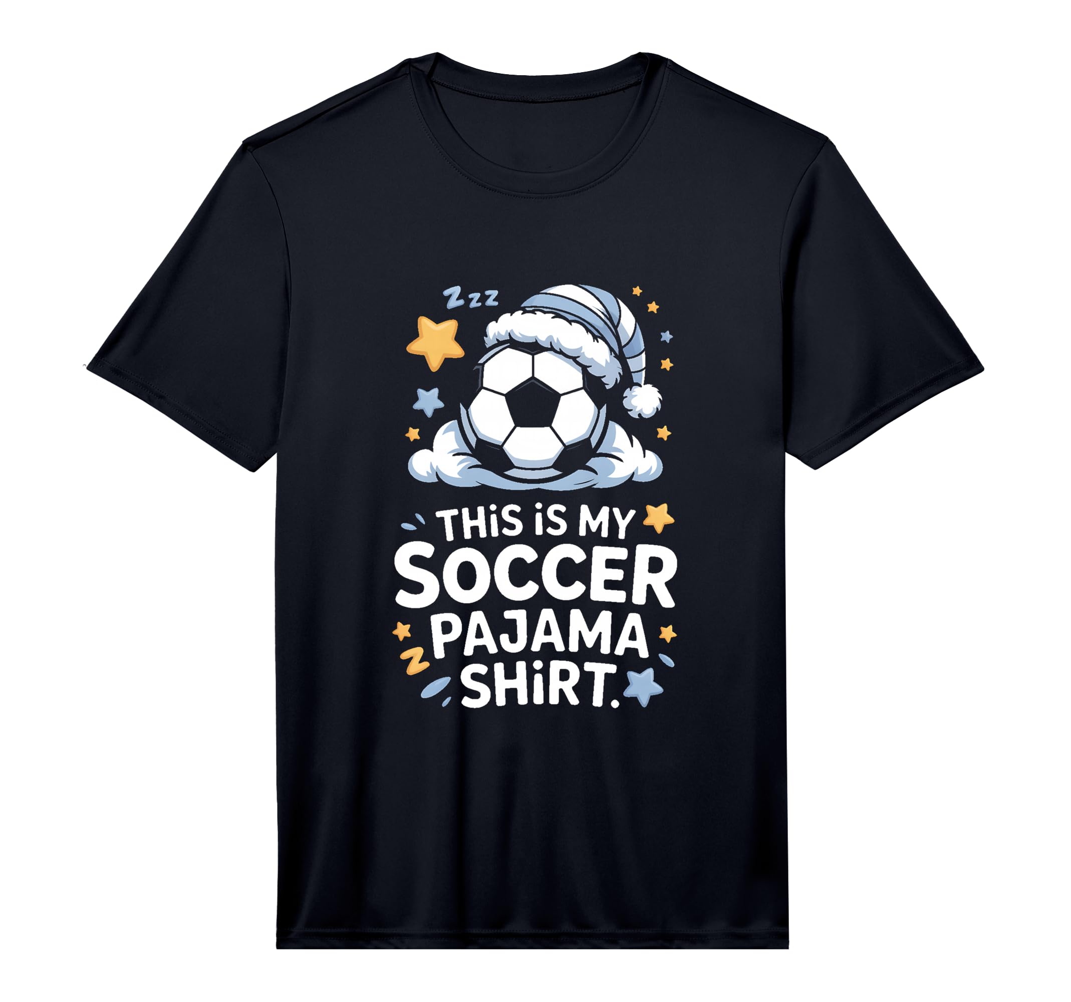 This Is My Soccer Pajama Performance T-Shirt - Trendy Graphic Unisex - T-Shirt, Sweatshirt, Hoodie