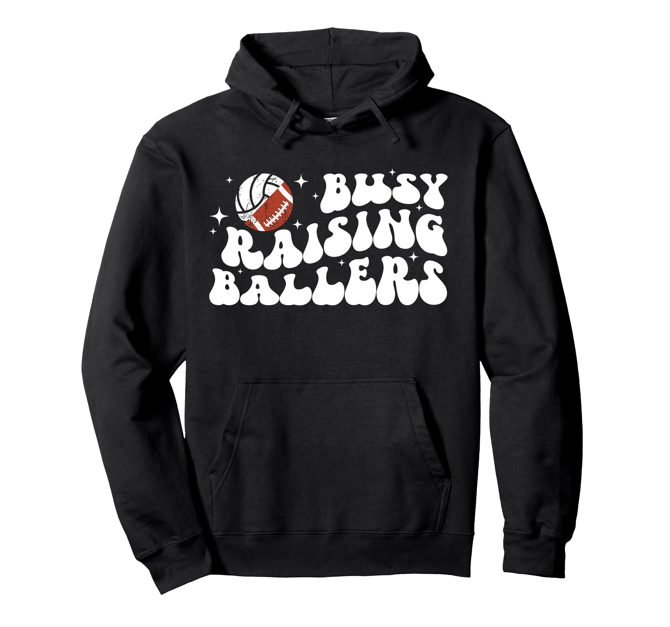 Busy Raising Ballers Volleyball Hoodie - Aesthetic Graphic for Adults - T-Shirt, Sweatshirt, Hoodie