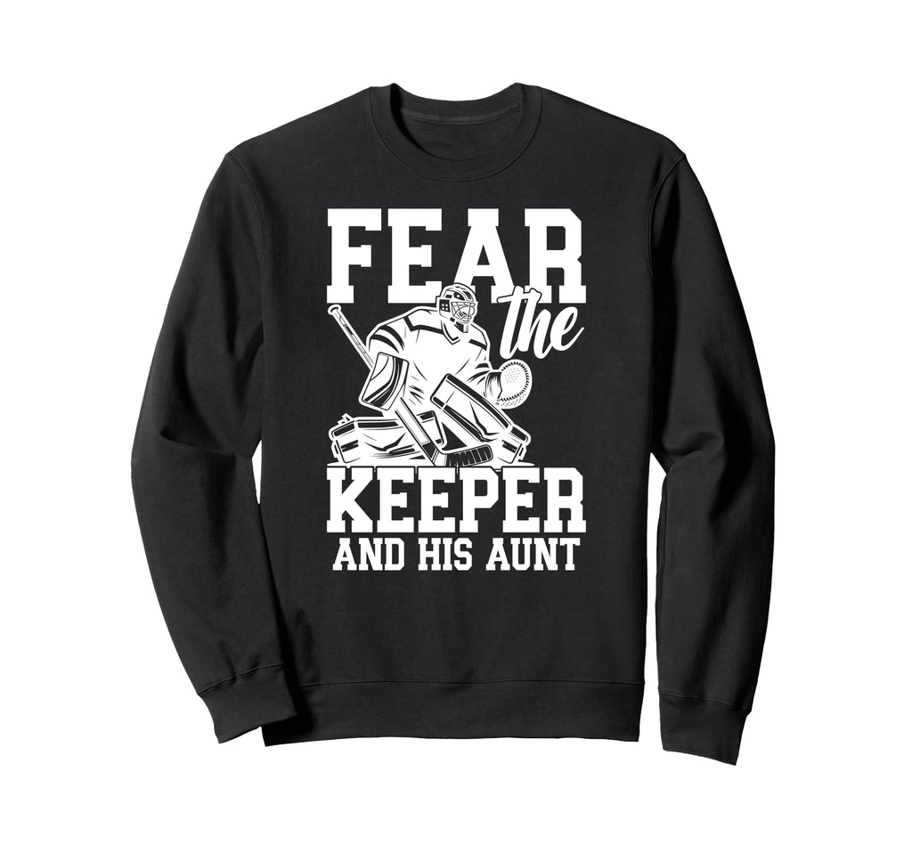 Funny Hockey Keeper Aunt Hockey Sweatshirt - Trendy Graphic Men Women - T-Shirt, Sweatshirt, Hoodie