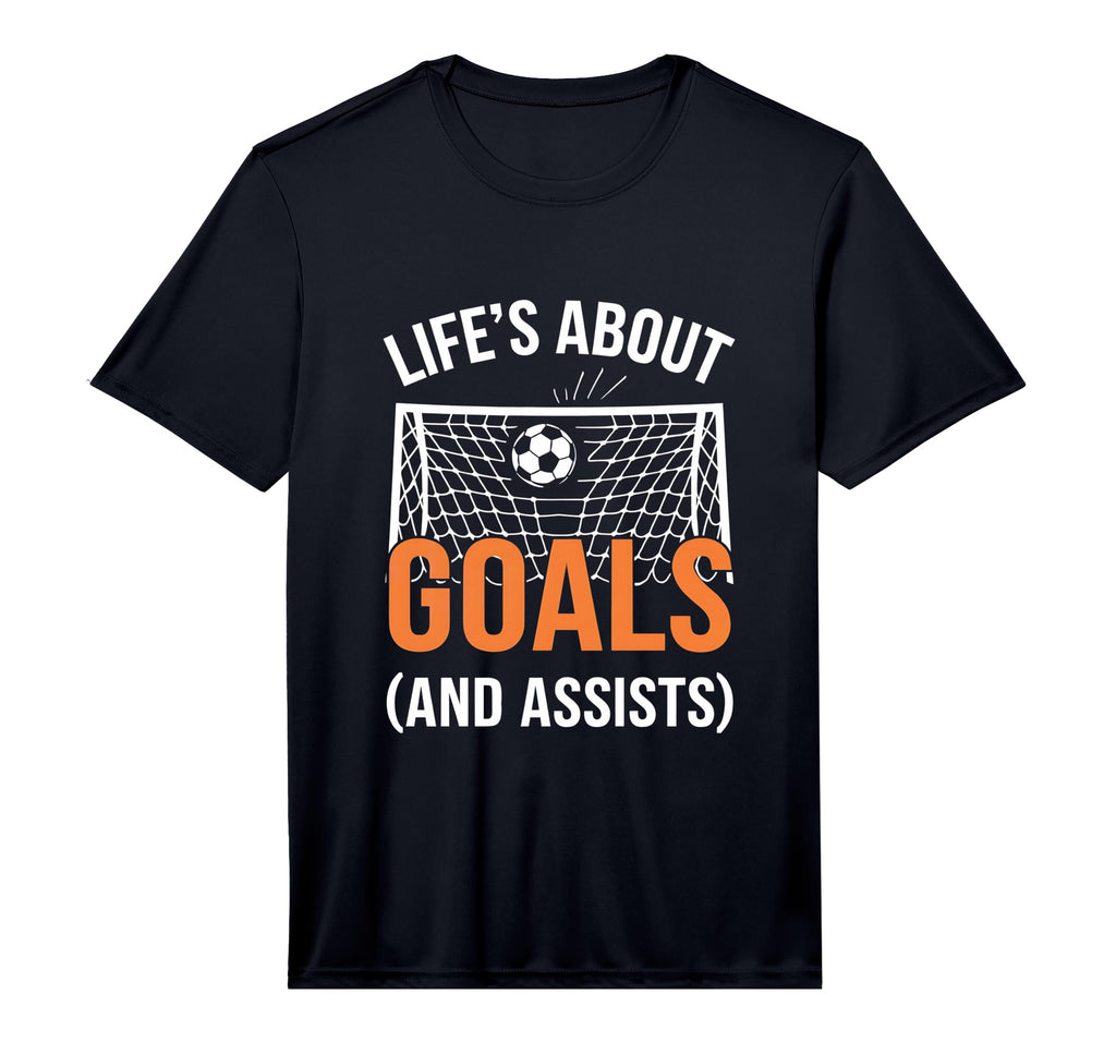 Lifes About Goals And Assists Soccer T-Shirt - Minimalist Print for Adults - T-Shirt, Sweatshirt, Hoodie
