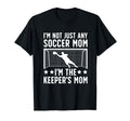 Im Soccer Keeper Mom Soccer Goalkeeper Mama T-Shirt - Graphic Print Unisex - T-Shirt, Sweatshirt, Hoodie