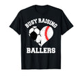 Busy Raising Ballers Soccer Baseball T-Shirt - Aesthetic Graphic Men Women - T-Shirt, Sweatshirt, Hoodie