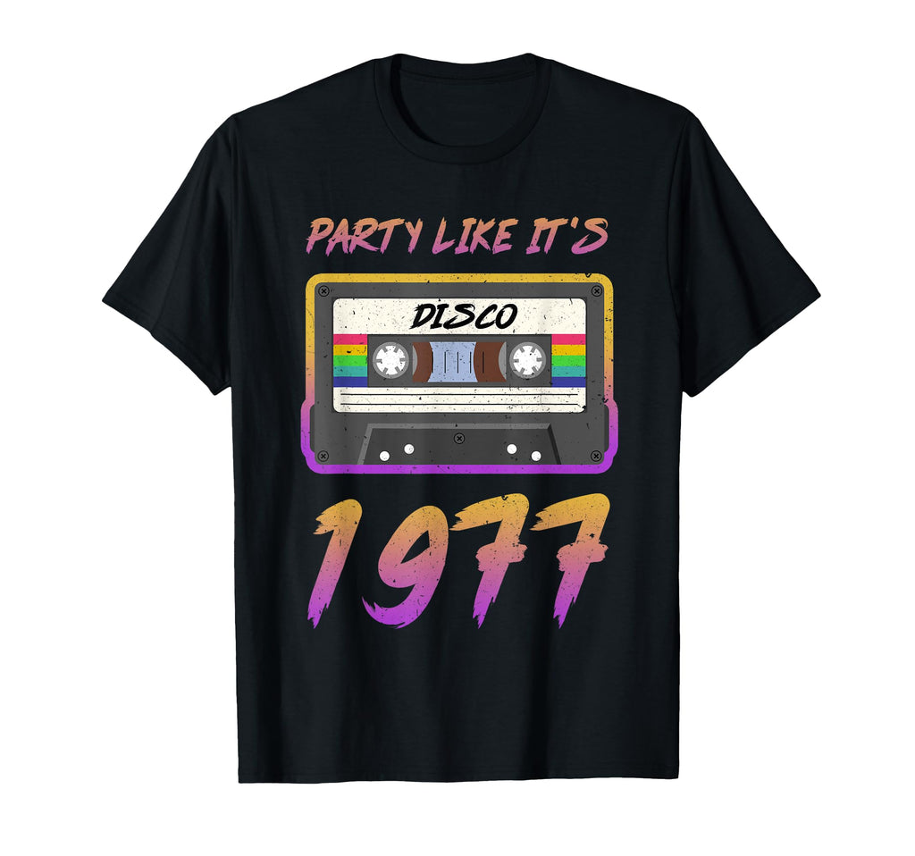Party Like Its 1977 Disco Cassette T-Shirt - Aesthetic Graphic Men Women - T-Shirt, Sweatshirt, Hoodie