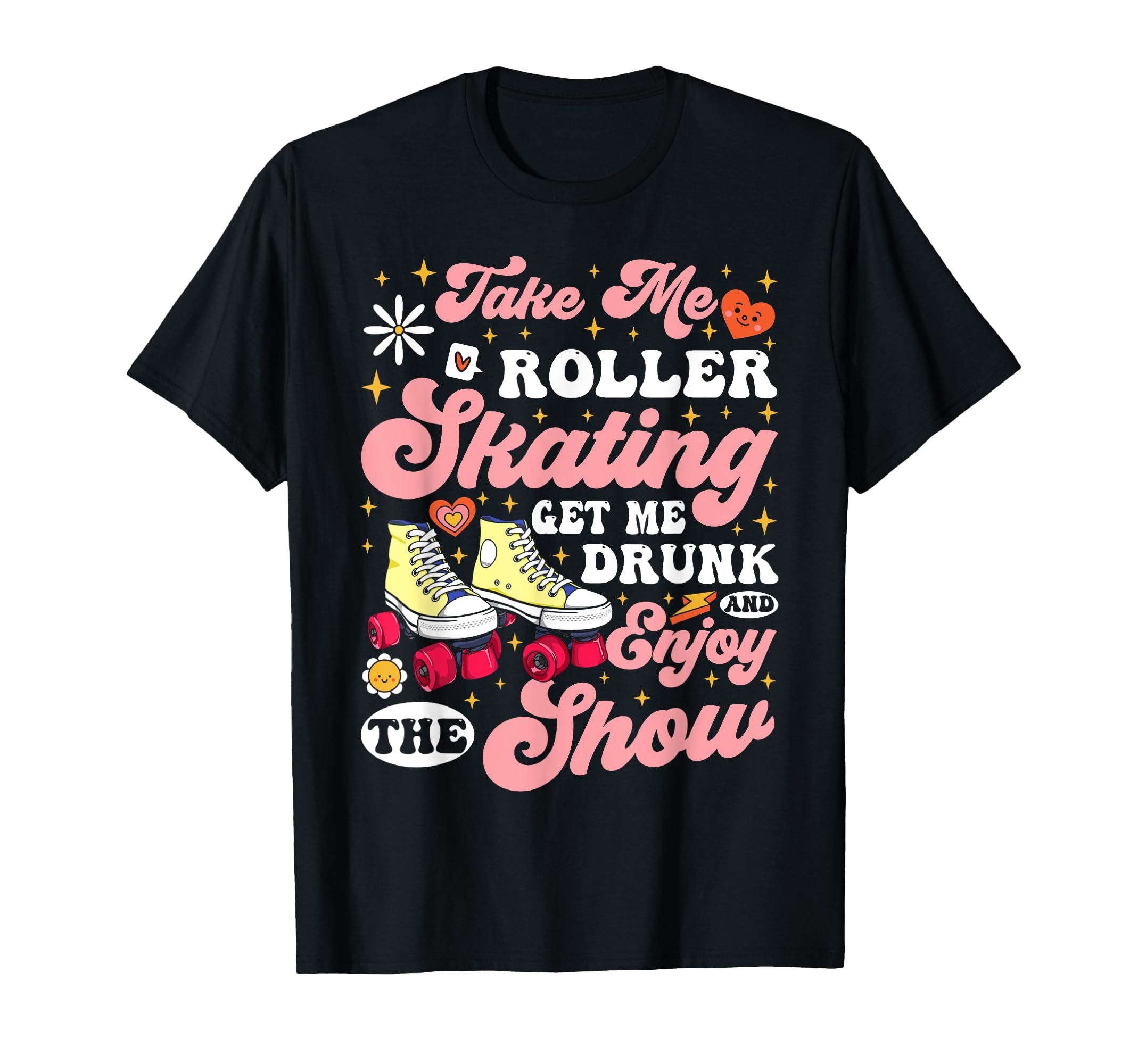 Roller Skating Skate 1970S Take Me Roller T-Shirt - Graphic Print Men Women - T-Shirt, Sweatshirt, Hoodie