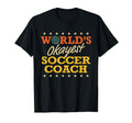 Worlds Okayest Soccer Coach Gag Gifts T-Shirt - Unique Graphic for Adults - T-Shirt, Sweatshirt, Hoodie
