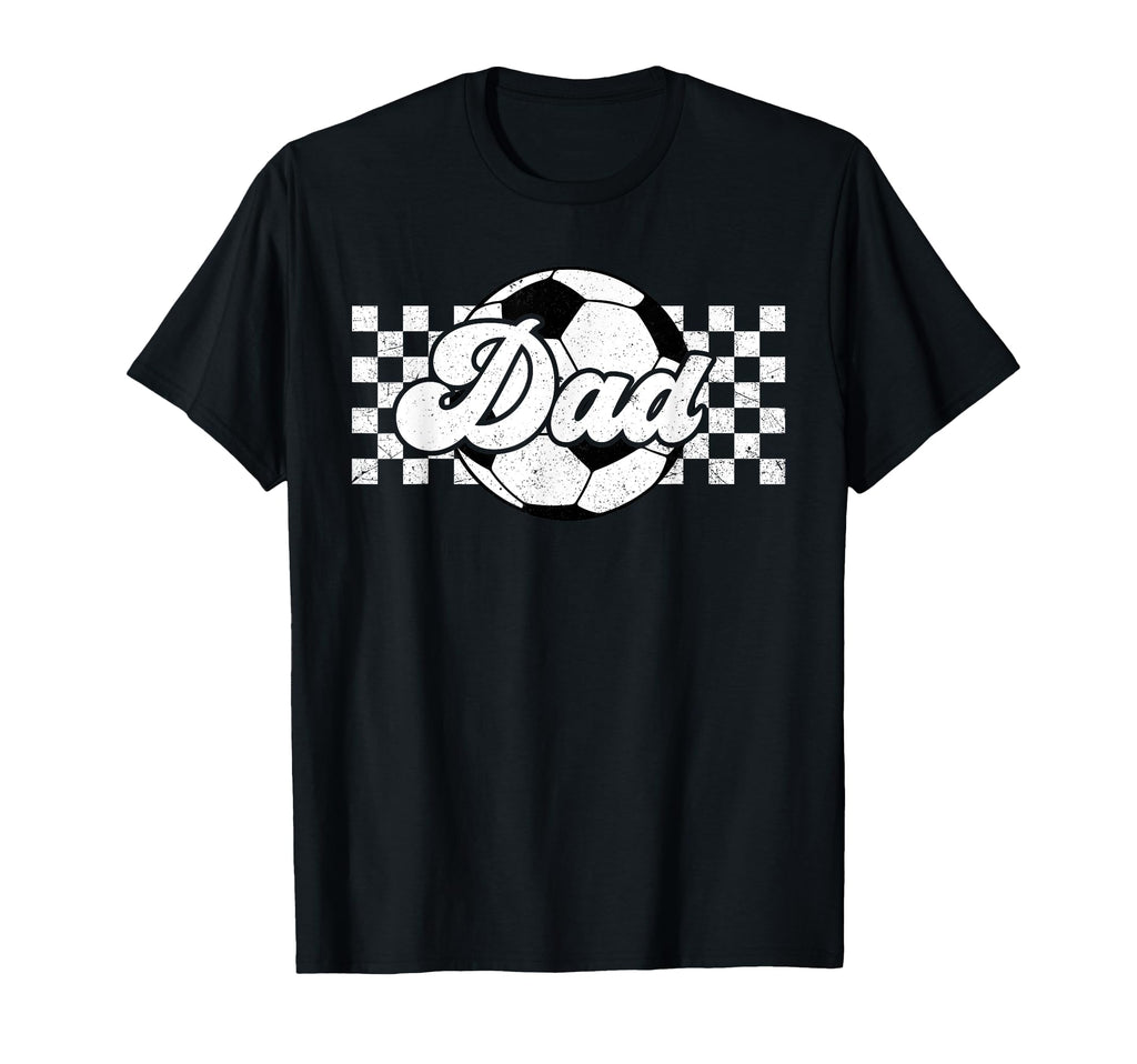 Soccer Dad Sport Lover Family T-Shirt - Casual Everyday Wear for Adults - T-Shirt, Sweatshirt, Hoodie