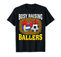 Busy Raising Ballers Volleyball T-Shirt - Fun Novelty Design Men Women - T-Shirt, Sweatshirt, Hoodie