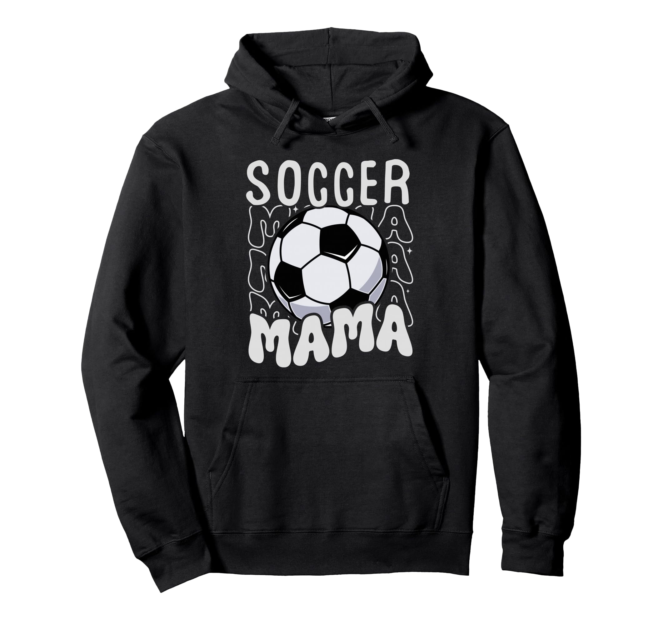 Soccer Mama Groovy Soccer Mom Mothers Hoodie - Novelty Apparel Men Women - T-Shirt, Sweatshirt, Hoodie