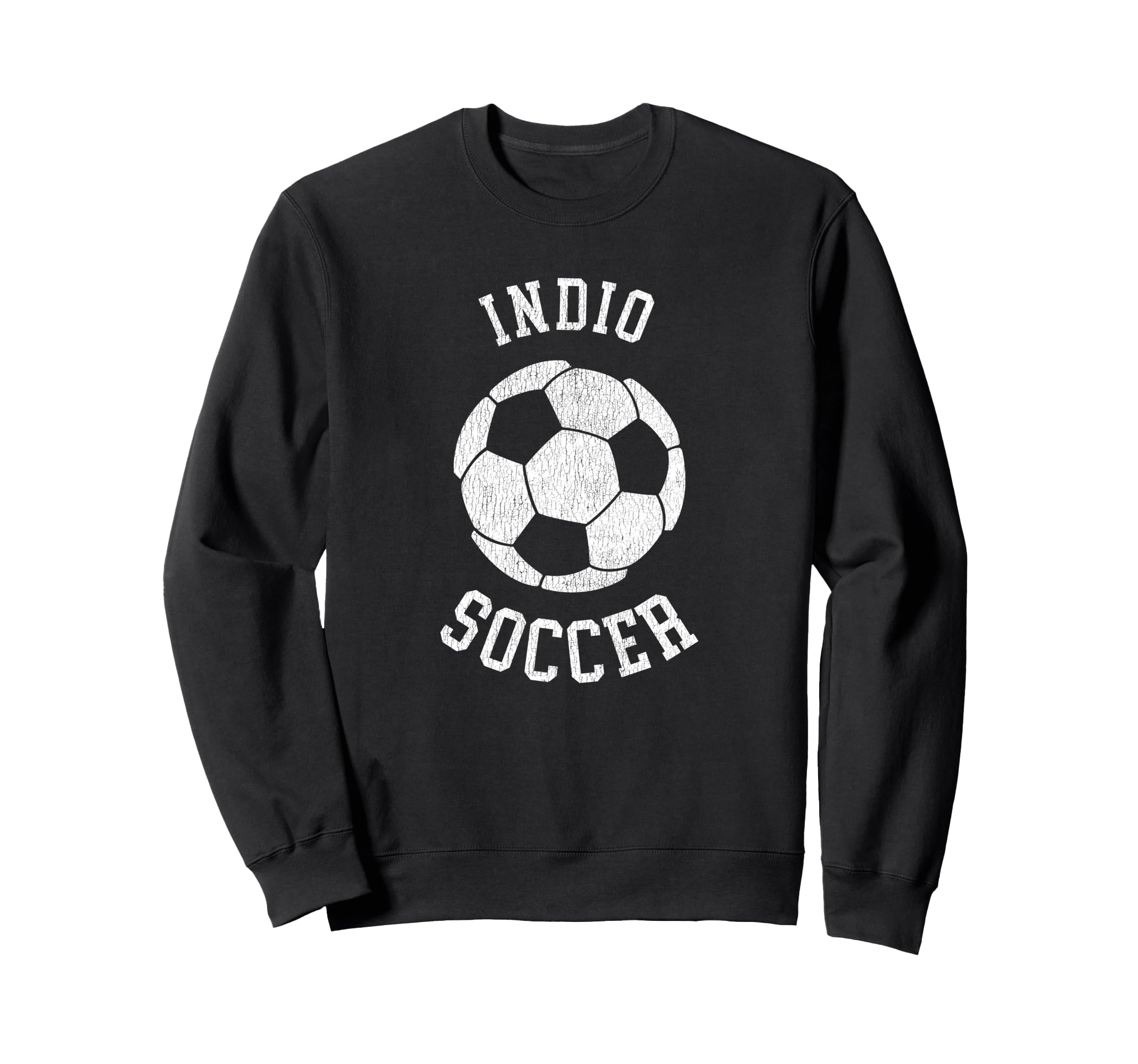 Indio Soccer Distressed 90S Sweatshirt - Streetwear Style for Adults - T-Shirt, Sweatshirt, Hoodie