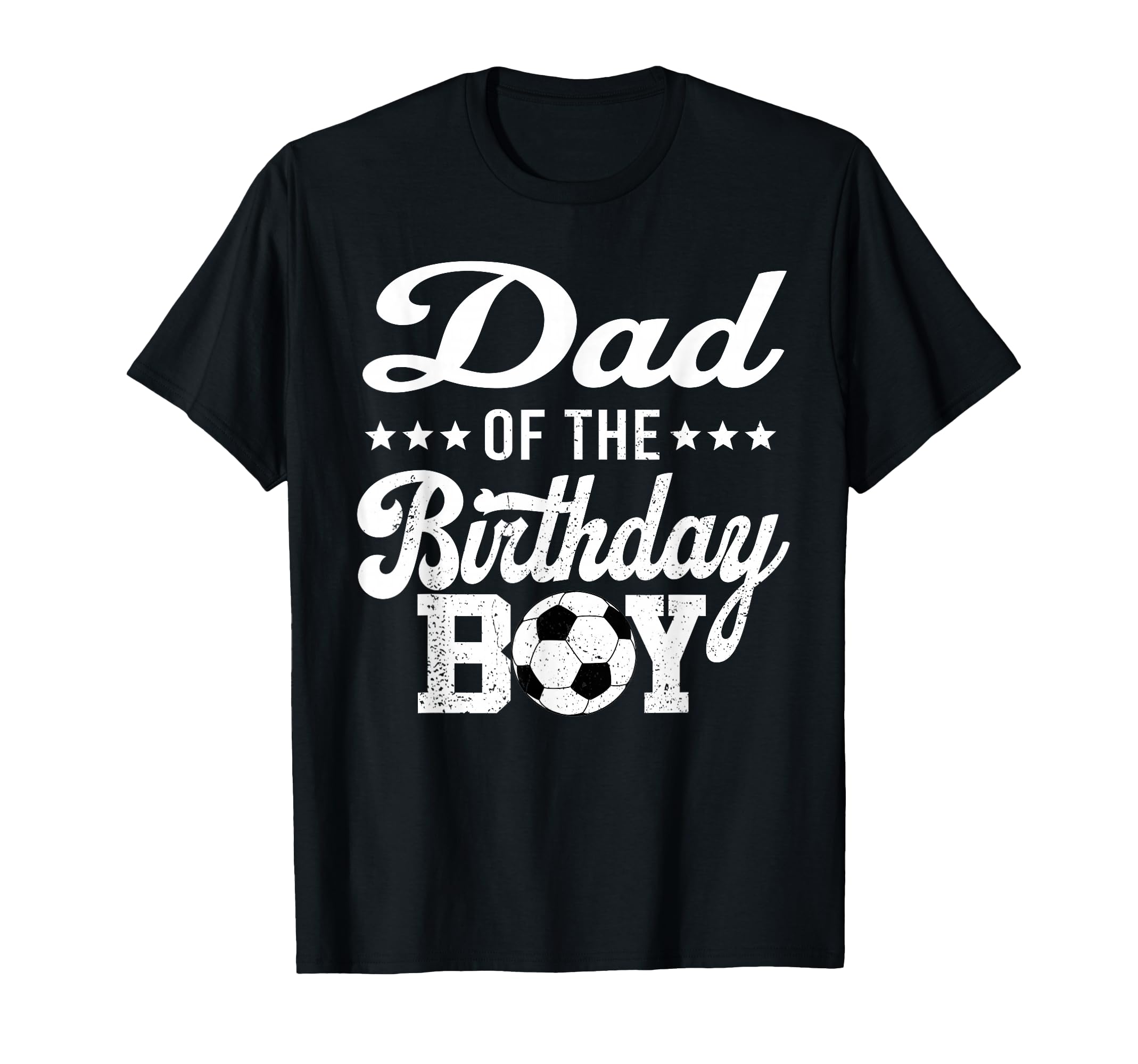 Dad Birthday Soccer 1St Bday T-Shirt - Unique Graphic for Adults - T-Shirt, Sweatshirt, Hoodie