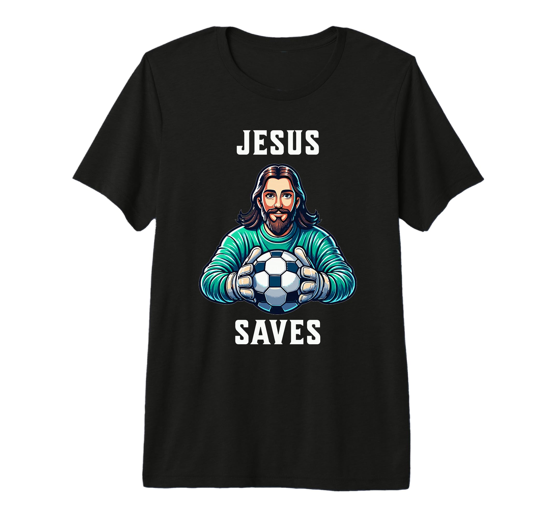 Jesus Soccer Football Christianity T-Shirt - Trendy Graphic Men Women - T-Shirt, Sweatshirt, Hoodie