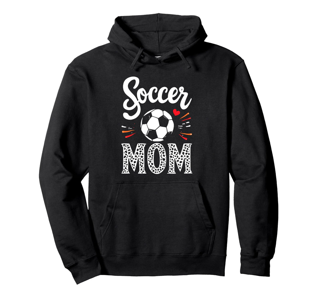 Soccer Mom Hoodie - Streetwear Style Men Women - T-Shirt, Sweatshirt, Hoodie