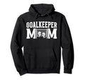 Soccer Goalkeeper Mom Best Mom Soccer Hoodie - Aesthetic Graphic Men Women - T-Shirt, Sweatshirt, Hoodie