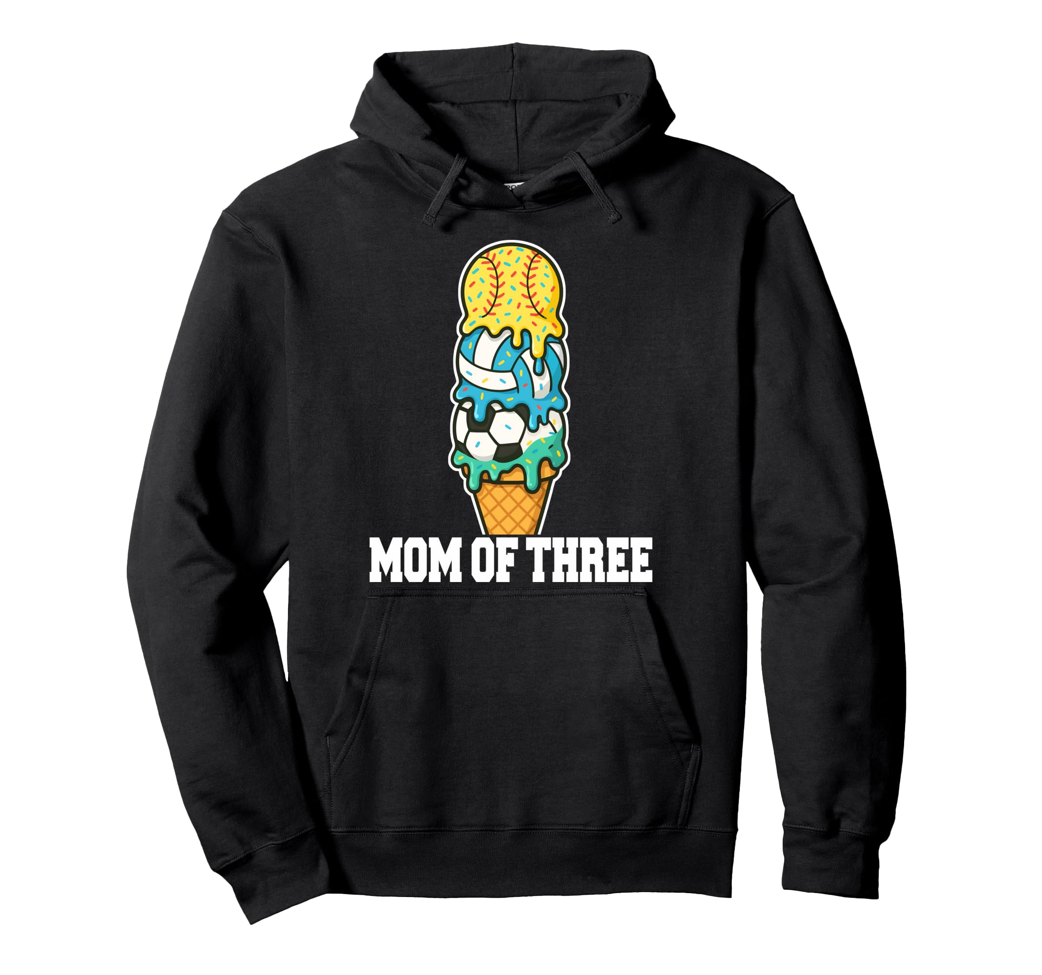 Softball Soccer Volleyball Mom Ice Hoodie - Fun Novelty Design for Adults - T-Shirt, Sweatshirt, Hoodie