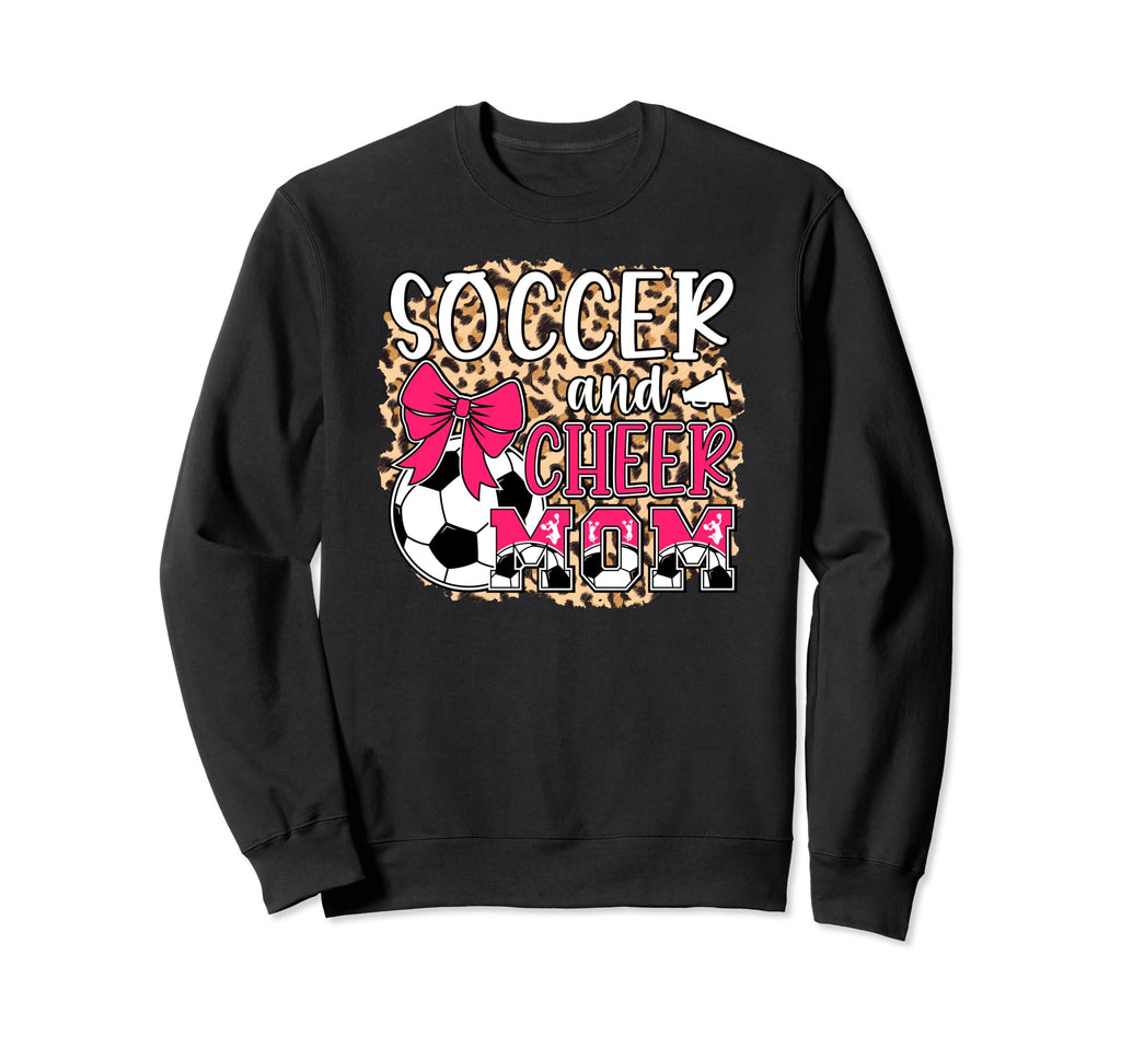 Soccer And Cheer Mom Leopard Sweatshirt - Trendy Graphic Men Women - T-Shirt, Sweatshirt, Hoodie