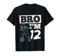 Bro Im 12Th Birthday Celebration Party T-Shirt - Novelty Apparel Unisex - T-Shirt, Sweatshirt, Hoodie