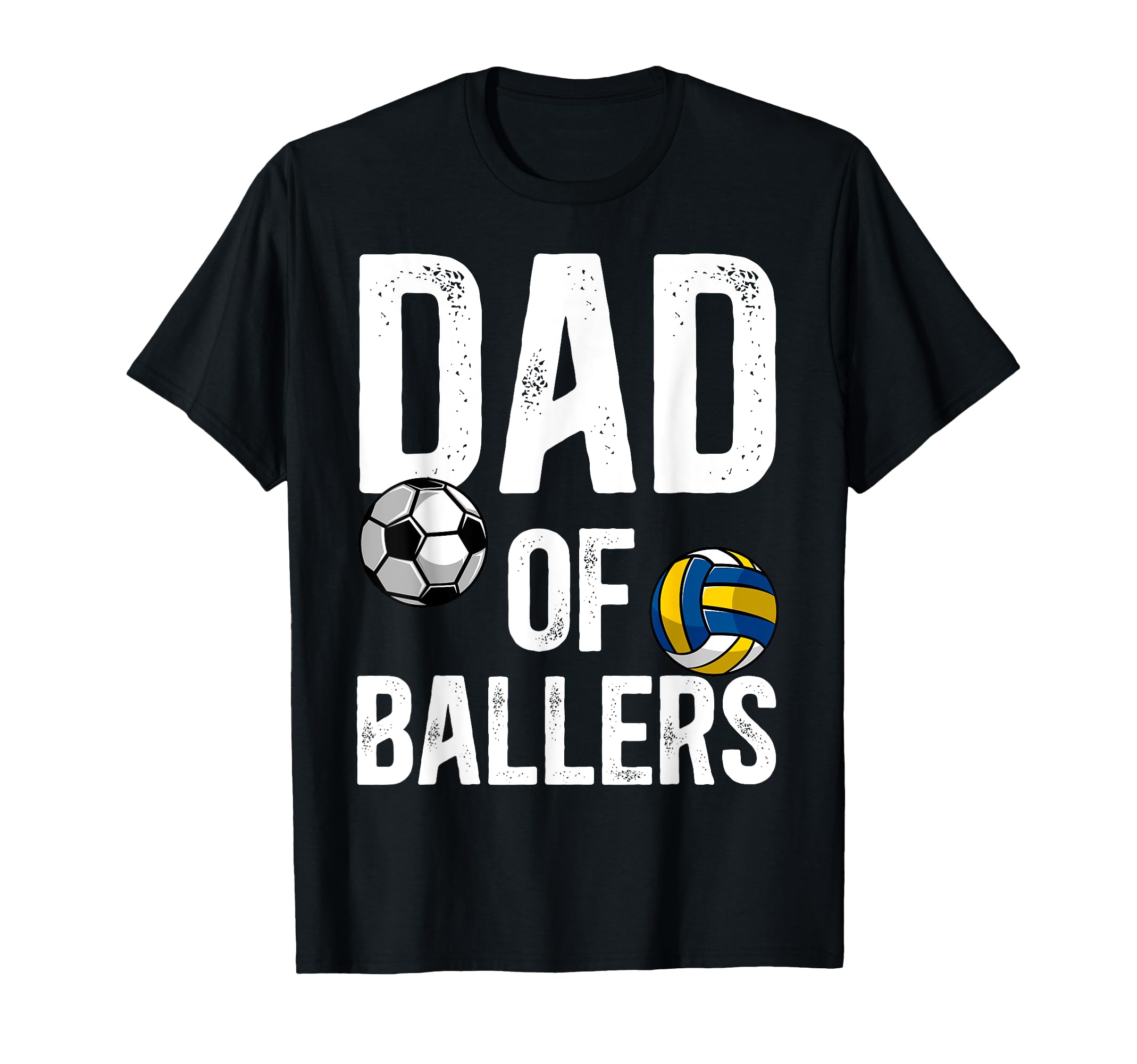 Dad Ballers Proud Volleyball Soccer T-Shirt - Custom Art Print for Adults - T-Shirt, Sweatshirt, Hoodie