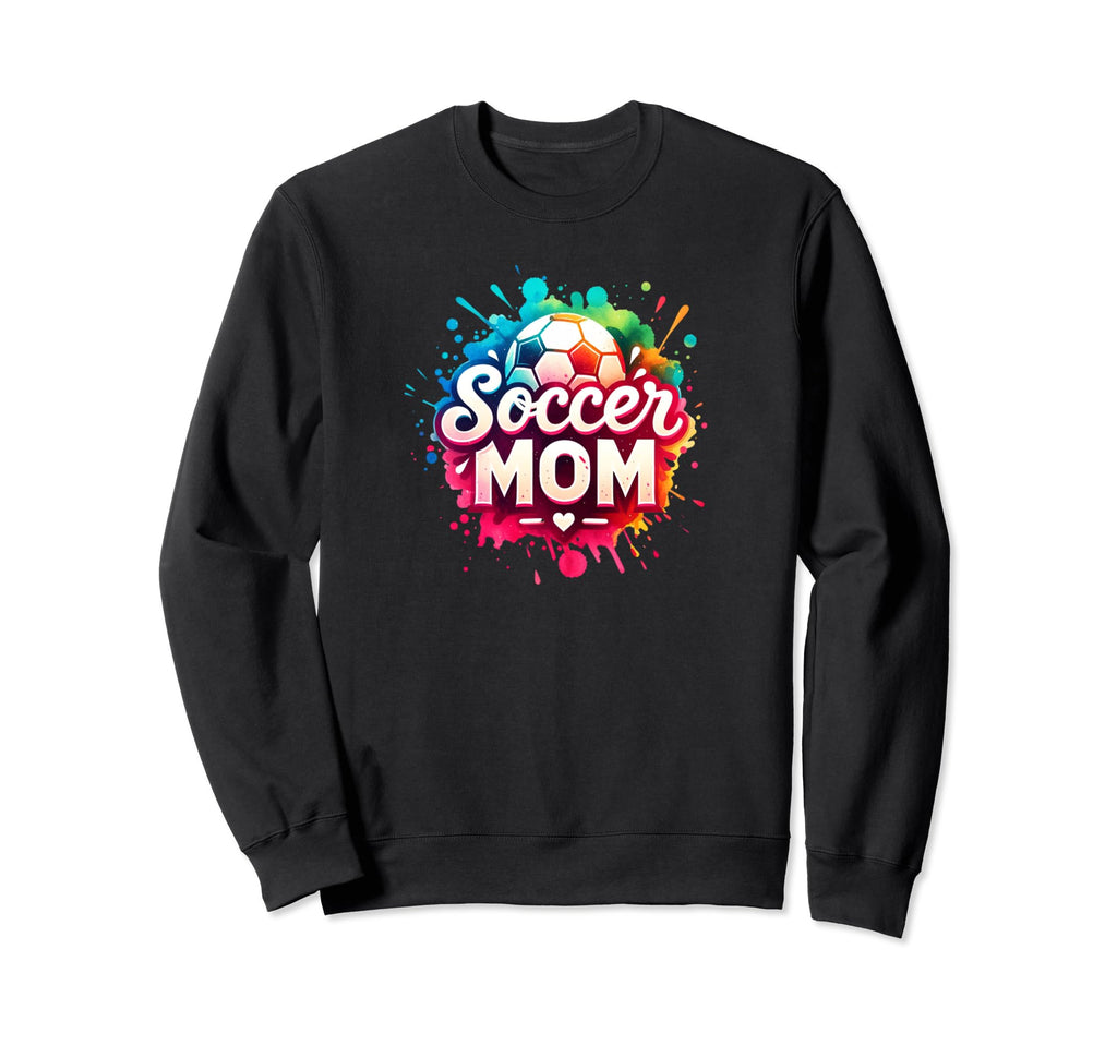 Soccer Mom Mama Mother Soccer Sweatshirt - Fun Novelty Design for Adults - T-Shirt, Sweatshirt, Hoodie