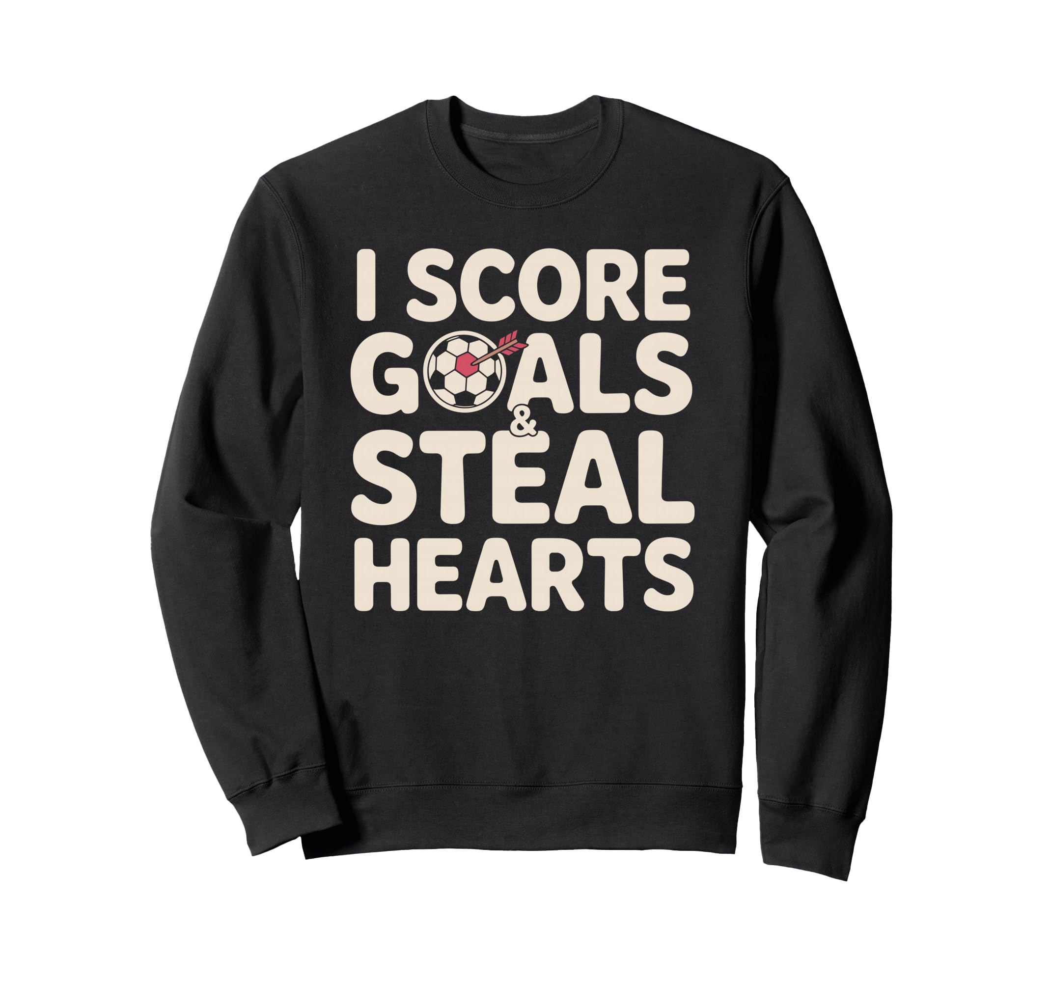 Soccer Score Goals Football Valentine Sweatshirt - Streetwear Style Unisex - T-Shirt, Sweatshirt, Hoodie
