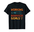 Working Behavior Goals School T-Shirt - Streetwear Style Unisex - T-Shirt, Sweatshirt, Hoodie