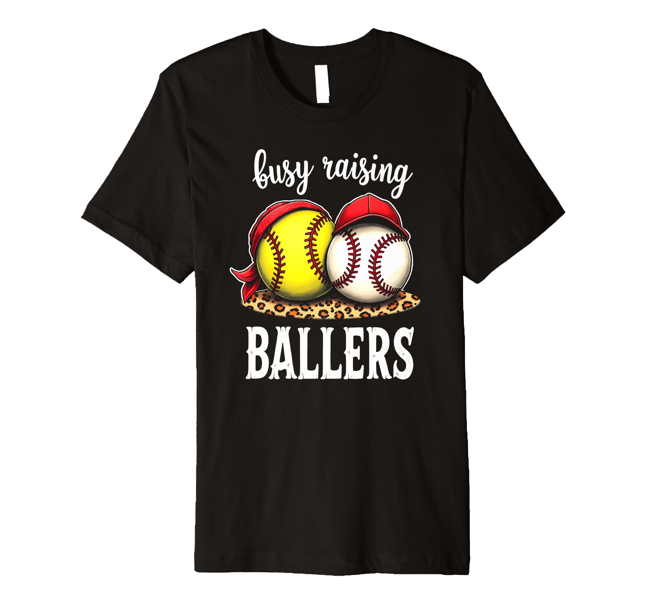 Excited Busy Raising Ballers Athlete T-Shirt - Unique Graphic Men Women - T-Shirt, Sweatshirt, Hoodie