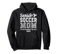 Funny Soccer Senior Mom 2026 Soccer Hoodie - Aesthetic Graphic Unisex - T-Shirt, Sweatshirt, Hoodie