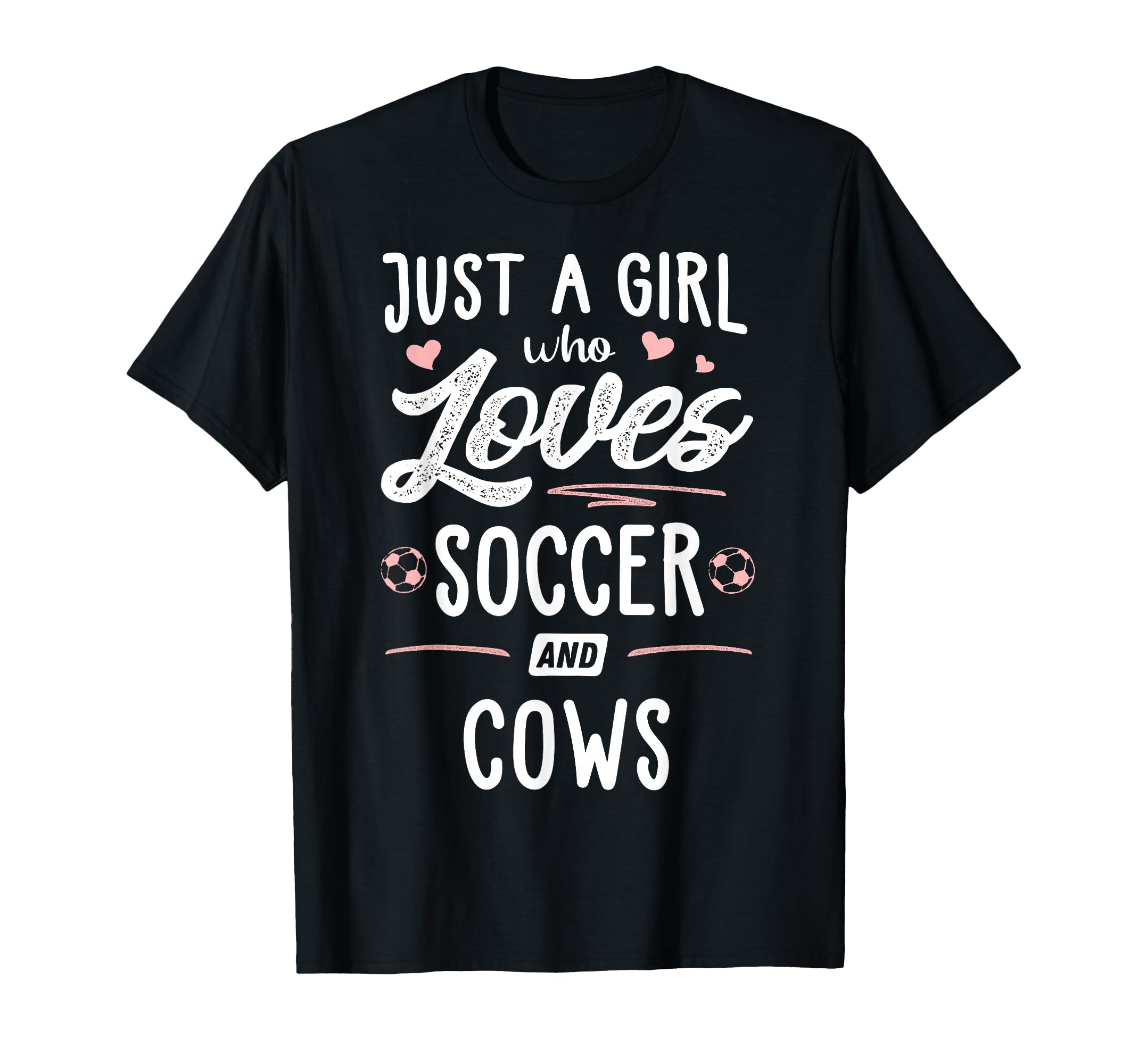 Just Who Loves Soccer And Cows Gift T-Shirt - Custom Art Print Unisex - T-Shirt, Sweatshirt, Hoodie