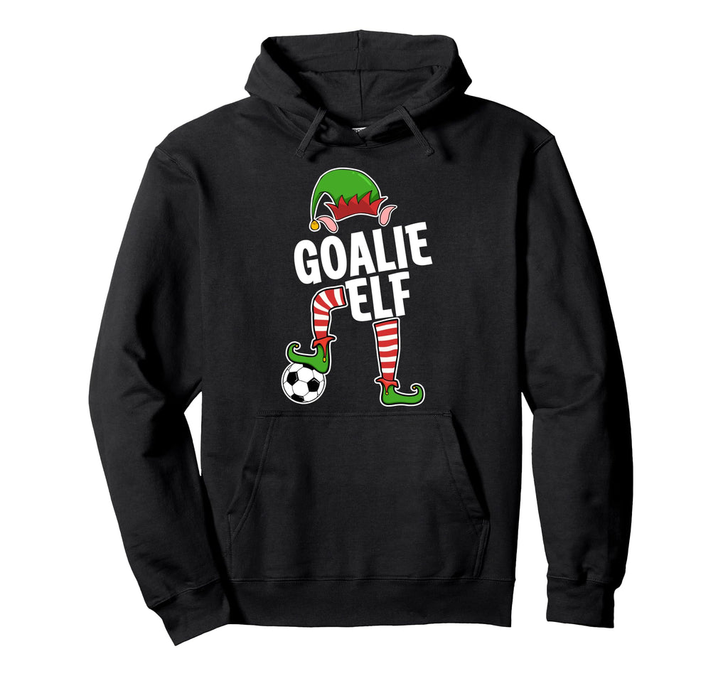 Soccer Elf Goalie Soccer Player Elf Hoodie - Novelty Apparel Men Women - T-Shirt, Sweatshirt, Hoodie