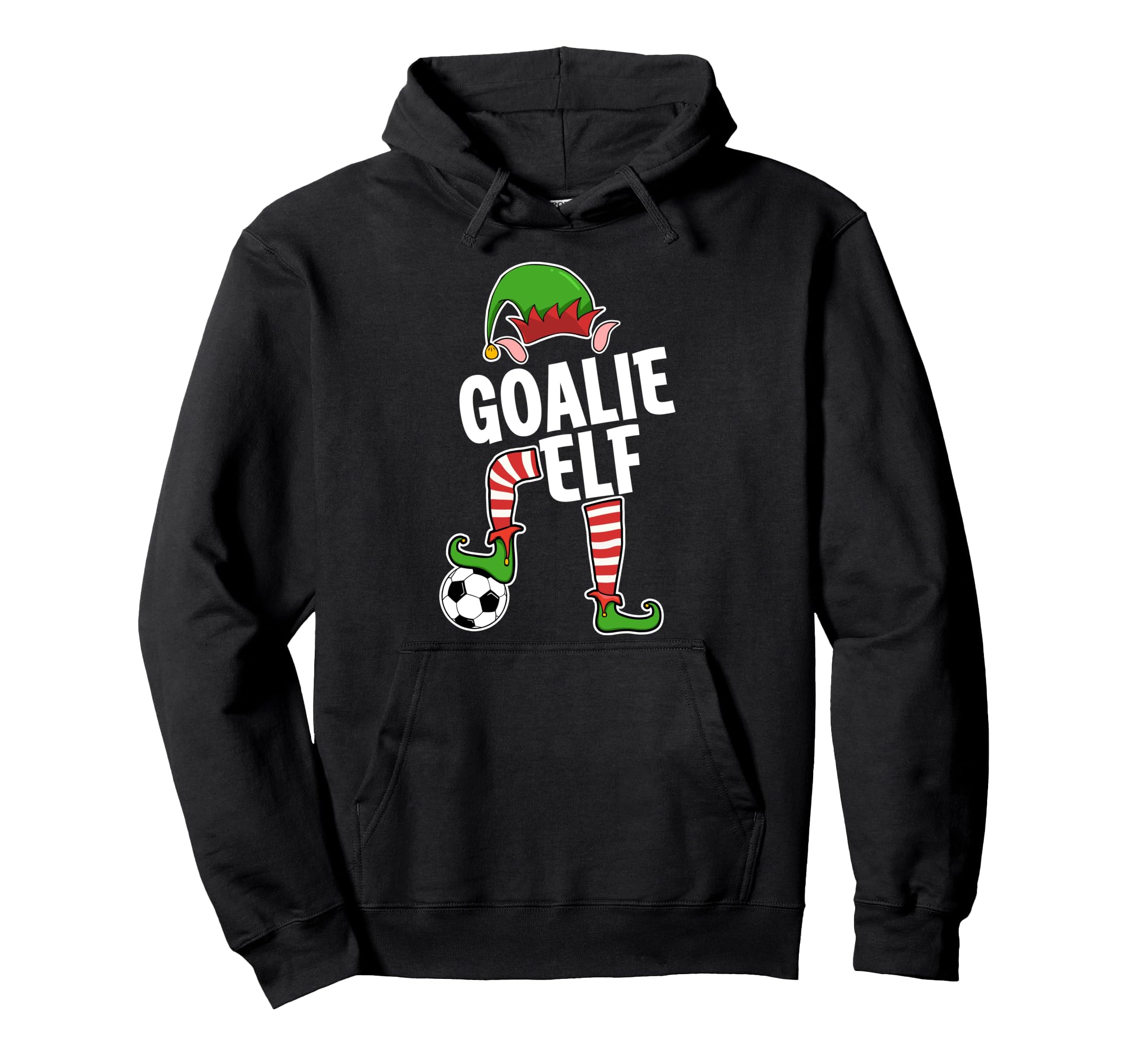 Soccer Elf Goalie Soccer Player Elf Hoodie - Trendy Graphic Men Women - T-Shirt, Sweatshirt, Hoodie