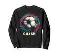 Soccer Coach Training Coaching Sweatshirt - Unique Graphic for Adults - T-Shirt, Sweatshirt, Hoodie