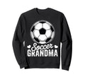 Funny Soccer Grandma Mothers Day Sweatshirt - Streetwear Style for Adults - T-Shirt, Sweatshirt, Hoodie