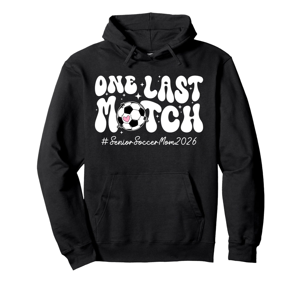 Groovy Soccer Senior Mom 2026 Soccer Hoodie - Novelty Apparel Men Women - T-Shirt, Sweatshirt, Hoodie