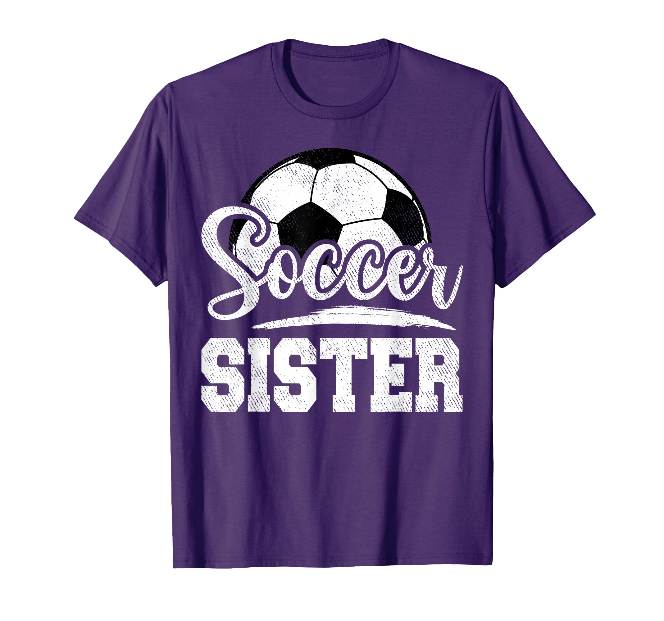 Soccer Sister Soccer Player Game Day T-Shirt - Fun Novelty Design Men Women - T-Shirt, Sweatshirt, Hoodie