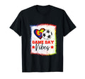 Soccer Soccer Game Day Vibes T-Shirt - Casual Everyday Wear Men Women - T-Shirt, Sweatshirt, Hoodie