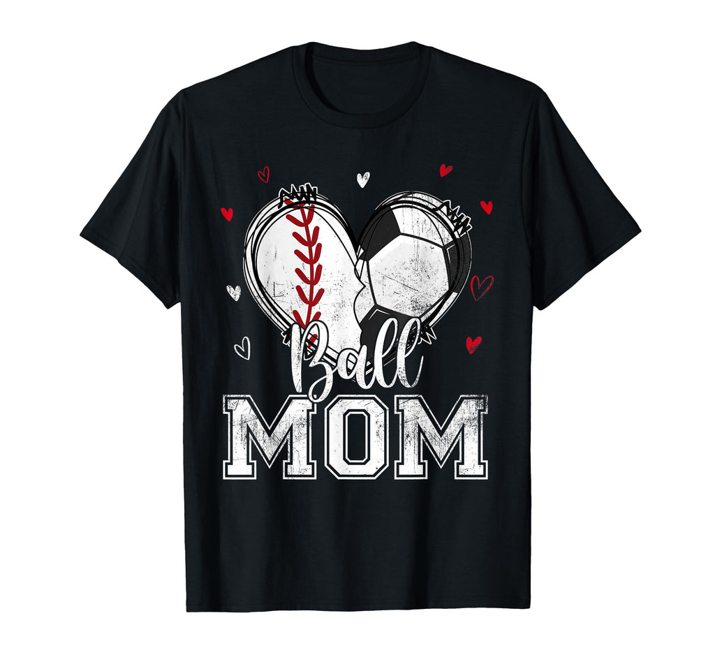 Ball Mom Baseball Soccer Heart Nana T-Shirt - Novelty Apparel Men Women - T-Shirt, Sweatshirt, Hoodie