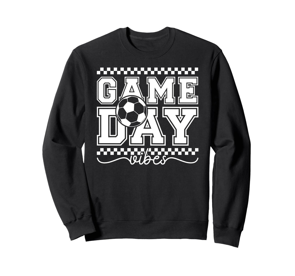 Game Day Vibes Soccer Game Day Sweatshirt - Aesthetic Graphic for Adults - T-Shirt, Sweatshirt, Hoodie