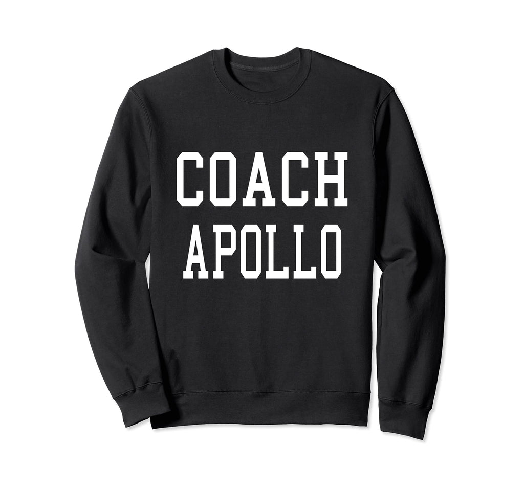 Coach Apollo Custom Football Soccer Sweatshirt - Fun Novelty Design Unisex - T-Shirt, Sweatshirt, Hoodie