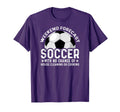 Weekend Forecast Soccer Mom T-Shirt - Novelty Apparel Unisex - T-Shirt, Sweatshirt, Hoodie